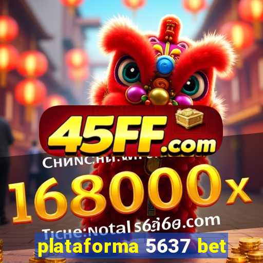 plataforma 5637 bet